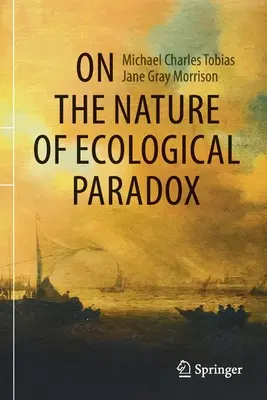 O naturze ekologicznego paradoksu - On the Nature of Ecological Paradox