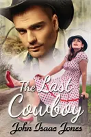 Ostatni kowboj - The Last Cowboy