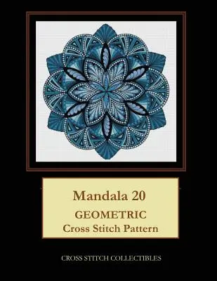 Mandala 20: Geometryczny wzór haftu krzyżykowego - Mandala 20: Geometric Cross Stitch Pattern