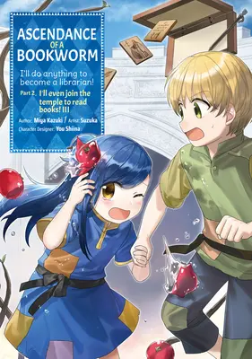 Ascendance of a Bookworm (Manga) Część 2 Tom 3 - Ascendance of a Bookworm (Manga) Part 2 Volume 3