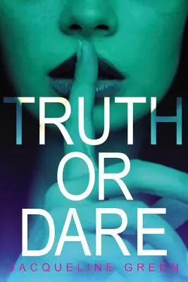 Prawda czy wyzwanie - Truth or Dare