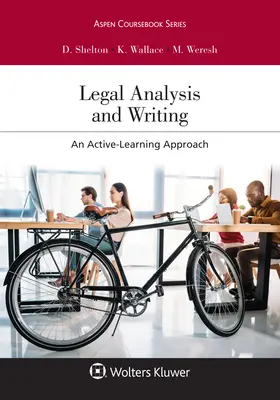 Analiza i pisanie tekstów prawnych: Podejście oparte na aktywnym uczeniu się - Legal Analysis and Writing: An Active-Learning Approach
