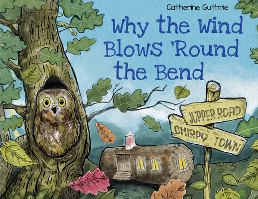 Dlaczego wiatr wieje wokół zakrętu? - Why the Wind Blows 'Round the Bend