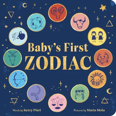 Pierwszy zodiak dziecka - Baby's First Zodiac