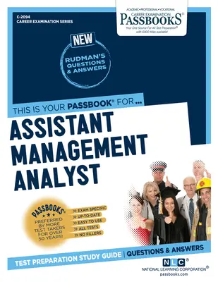 Asystent analityka zarządzania (C-2094): Passbooks Study Guidevolume 2094 - Assistant Management Analyst (C-2094): Passbooks Study Guidevolume 2094