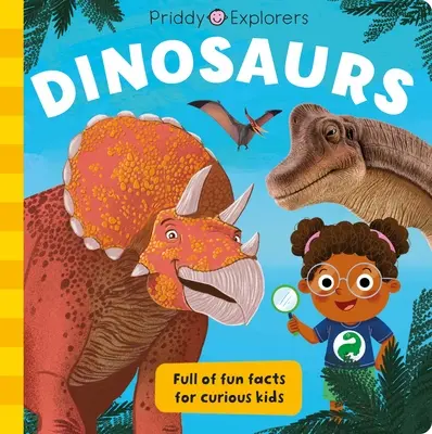 Priddy Explorers: Dinozaury - Priddy Explorers: Dinosaurs