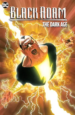 Black Adam: Mroczny wiek (nowe wydanie) - Black Adam: The Dark Age (New Edition)