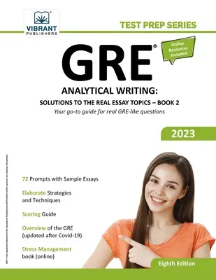GRE Analytical Writing: Rozwiązania prawdziwych tematów esejów - książka 2 - GRE Analytical Writing: Solutions to the Real Essay Topics - Book 2