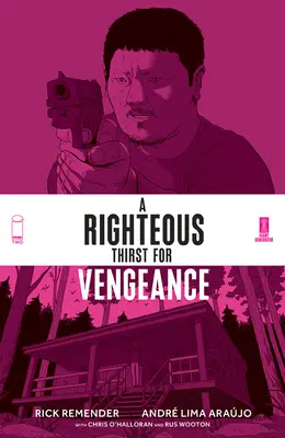 Sprawiedliwe pragnienie zemsty, tom 2 - A Righteous Thirst for Vengeance, Volume 2