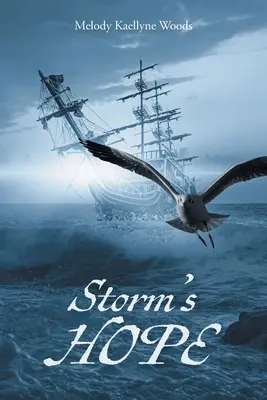 Nadzieja burzy - Storm's HOPE