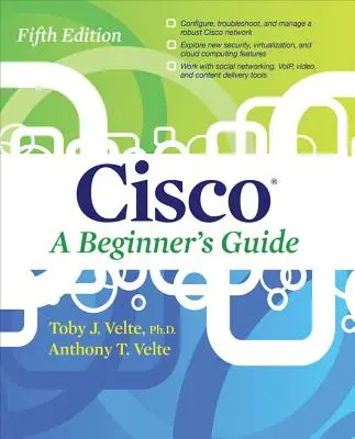 Cisco - przewodnik dla początkujących, wydanie piąte - Cisco a Beginner's Guide, Fifth Edition