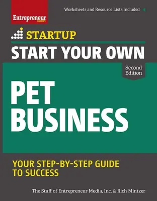 Rozpocznij własny biznes ze zwierzętami - Start Your Own Pet Business