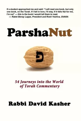 ParshaNut: 54 podróże do świata komentarzy do Tory - ParshaNut: 54 Journeys into the World of Torah Commentary