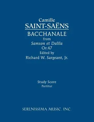 Bacchanale, Op.47: Opracowanie nutowe - Bacchanale, Op.47: Study score