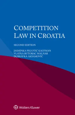 Prawo konkurencji w Chorwacji - Competition Law in Croatia