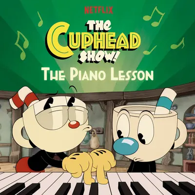 Lekcja fortepianu (Cuphead Show!) - The Piano Lesson (the Cuphead Show!)