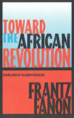 W stronę afrykańskiej rewolucji - Toward the African Revolution