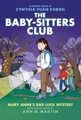 Mary Anne's Bad Luck Mystery: Powieść graficzna (Klub Baby-Sitters #13) - Mary Anne's Bad Luck Mystery: A Graphic Novel (the Baby-Sitters Club #13)