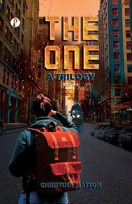 THE ONE: trylogia, księga 1 - THE ONE A Trilogy Book 1