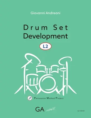 Rozwój gry na zestawie perkusyjnym L2 - Drum Set Development L2
