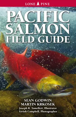 Przewodnik po łososiu pacyficznym - Pacific Salmon Field Guide