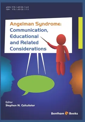 Zespół Angelmana: Komunikacja, edukacja i powiązane zagadnienia - Angelman Syndrome: Communication, Educational, and Related Considerations