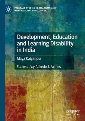 Rozwój, edukacja i trudności w uczeniu się w Indiach - Development, Education and Learning Disability in India