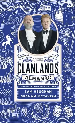 Almanach Clanlands: Sezonowe opowieści ze Szkocji - Clanlands Almanac: Seasonal Stories from Scotland