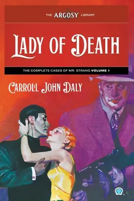 Lady of Death: Kompletne sprawy pana Stranga, tom 1 - Lady of Death: The Complete Cases of Mr. Strang, Volume 1