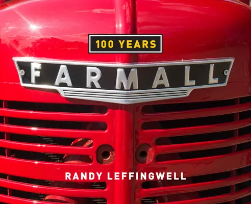 Farmall 100 lat - Farmall 100 Years