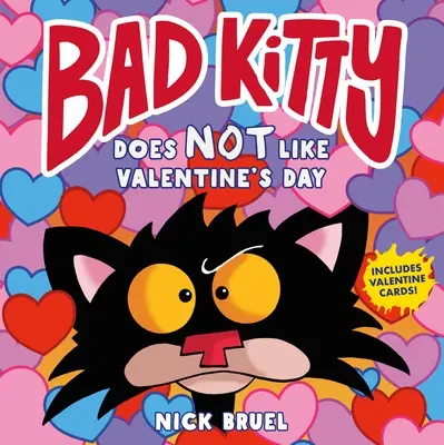 Zły kotek nie lubi walentynek - Bad Kitty Does Not Like Valentine's Day