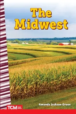 Środkowy zachód - The Midwest