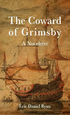 Tchórz z Grimsby - The Coward of Grimsby