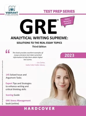 GRE Analytical Writing Supreme: Rozwiązania rzeczywistych tematów esejów - GRE Analytical Writing Supreme: Solutions to the Real Essay Topics