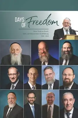 Dni wolności: Divrei Tora na Pesach, Sefirze i Szawuos od TorahWeb.org 1999 - 2018 - Days of Freedom: Divrei Torah on Pesach, Sefira, and Shavuos from TorahWeb.org 1999 - 2018