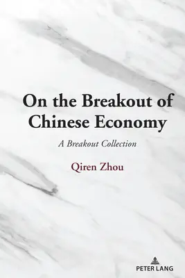 O przełomie w chińskiej gospodarce - On the Breakout of Chinese Economy