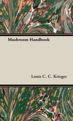 Podręcznik grzybów - Mushroom Handbook