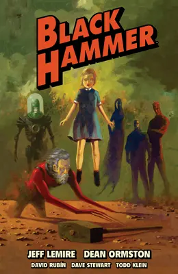 Czarny Młot Omnibus tom 1 - Black Hammer Omnibus Volume 1