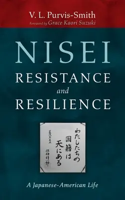 Opór i odporność Nisei - Nisei Resistance and Resilience