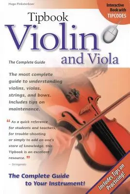 Tipbook Violin and Viola: Kompletny przewodnik - Tipbook Violin and Viola: The Complete Guide