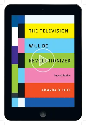 Telewizja zostanie zrewolucjonizowana, wydanie drugie - The Television Will Be Revolutionized, Second Edition