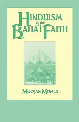 Hinduizm i wiara bahaitów - Hinduism and the Baha'i Faith