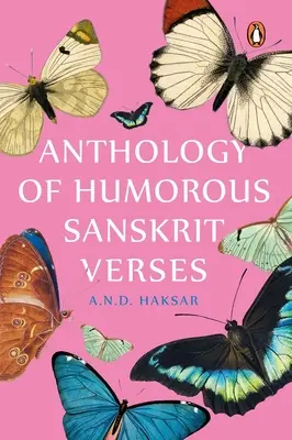 Antologia humorystycznych wersetów sanskryckich - Anthology of Humorous Sanskrit Verses