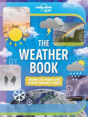 Lonely Planet Kids the Weather Book 1