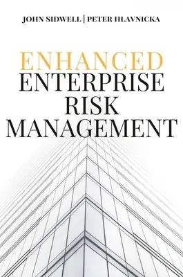Ulepszone zarządzanie ryzykiem w przedsiębiorstwie - Enhanced Enterprise Risk Management