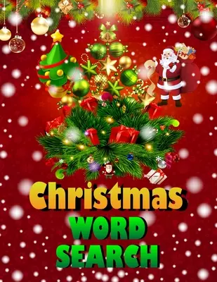 Christmas word search: Easy Large Print Puzzle Book for Adults, Kids & Everyone for the 25 Days of Christmas. - Christmas word search.: Easy Large Print Puzzle Book for Adults, Kids & Everyone for the 25 Days of Christmas.