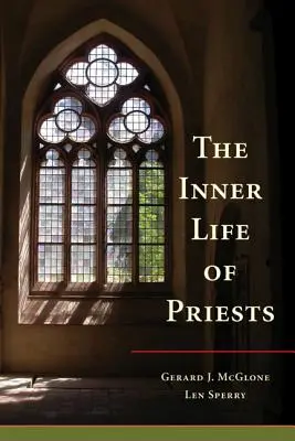Życie wewnętrzne księży - Inner Life of Priests