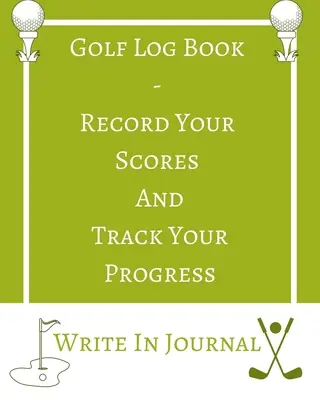 Dziennik golfowy - zapisuj swoje wyniki i śledź postępy - zapisz w dzienniku - zielone białe pole - abstrakcyjna geometria - Golf Log Book - Record Your Scores And Track Your Progress - Write In Journal - Green White Field - Abstract Geometric