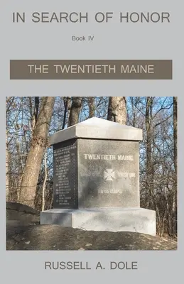 W poszukiwaniu honoru - Dwudzieste Maine - In Search of Honor - The Twentieth Maine