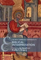 Nowy przewodnik Cambridge po interpretacji biblijnej - The New Cambridge Companion to Biblical Interpretation